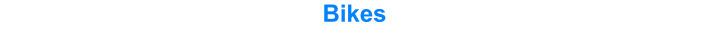 Bikes